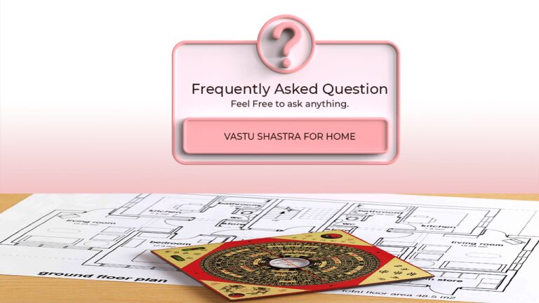 frequently-asked-question-about-vastu-shastra-for-home