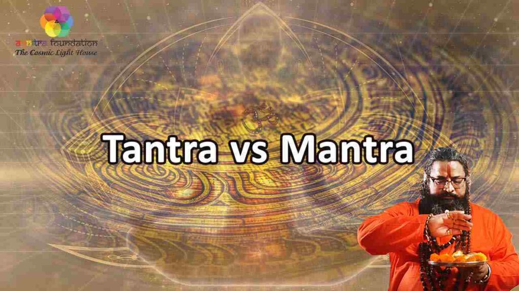 difference-between-tantra-and-mantra