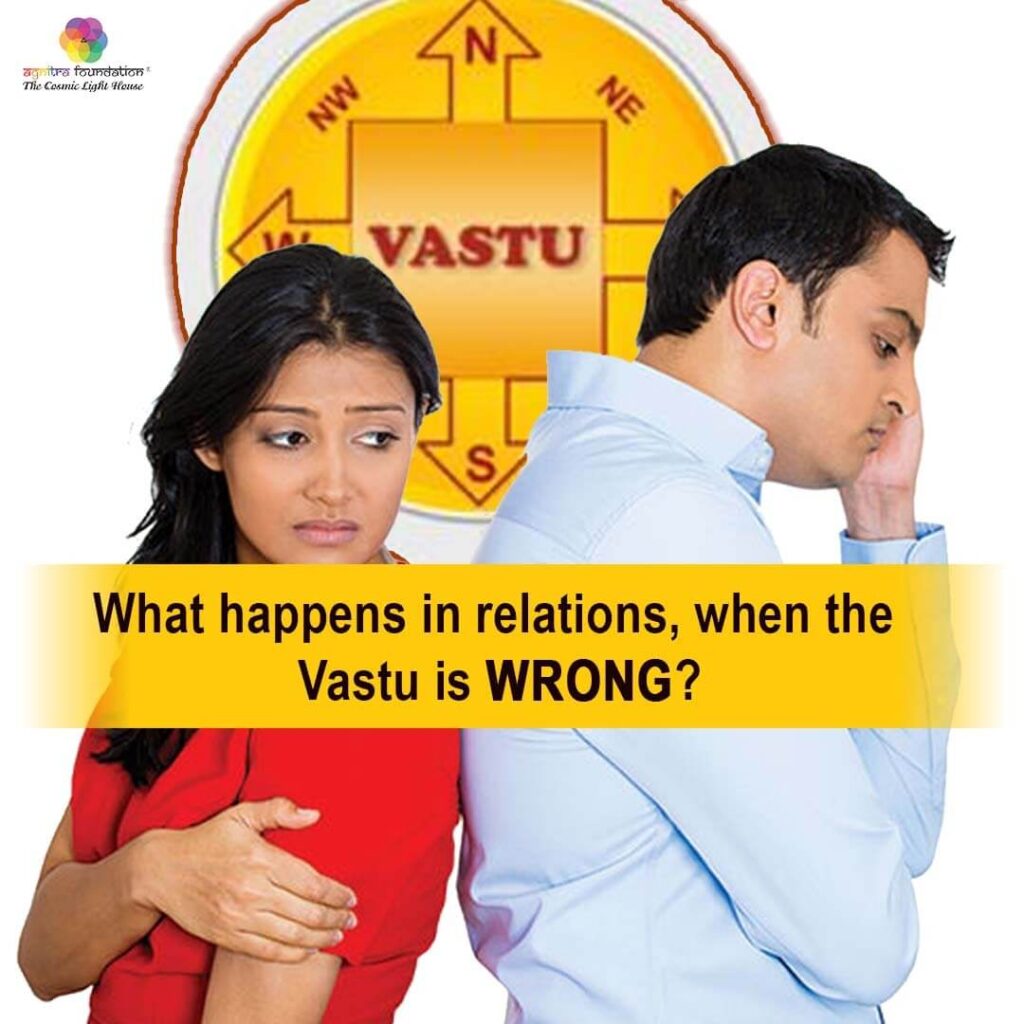 What-happens-in-relations-when-the-Vastu-is-wrong